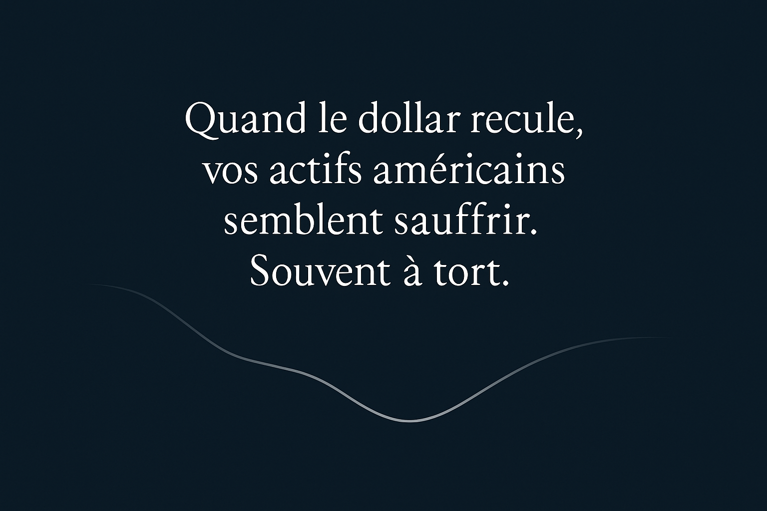 La baisse du dollar est-elle bonne pour votre portefeuille ?